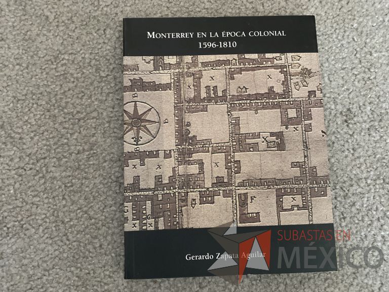 Lote 047 - 2 Libros de la Época colonial en Monterrey y su historia a lo largo de los años - Imagen 4