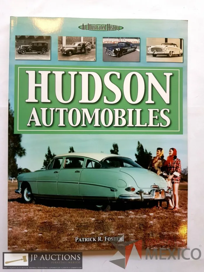 Lote 121 - Lote de 2 libros : HUDSON AUTOMOBILES. A Illustrated History, Autor Patrick R. Foster, Ed. Iconografix, 126 paginas.  THE HISTORY OF HUDSON por Don Butler, MBI Publishing, 1992, pasta dura, 336 paginas - Imagen 3