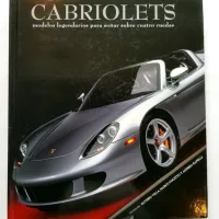 Lote 055 - 1 libro: CABRIOLETS: Modelos legendarios para sonar sobre cuatro ruedas, texto de Saverio Villa, Marco A. Coletto y Andrea Rapelli. Ed. LU (Bcmn), 321 paginas, pasta dura - Imagen 7