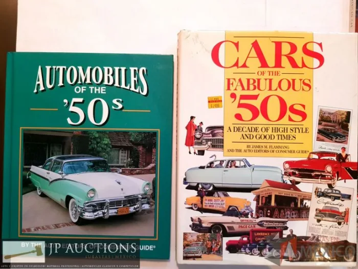 Lote 082 - Lote de 2 Libros relativos a los años 50's:  CARS OF THE FABULOUS 50'S A decade of High Style And Good Times, Ed. Auto Editors of Consumer Guide, 416 paginas, pasta dura.