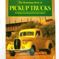 Lote 093 - Lote de 3 libros  THE HEMMINGS BOOK OF PICK UP TRUCKS, 120 paginas  RUSTY PICKUPS : American Workhouses put to pasture, Autor Michael Harrington, 2011, 140 paginas, pasta dura,  CLASSIC PICK UP TRUCKS, - Imagen 5