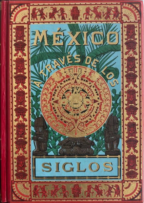 México a través de los siglos